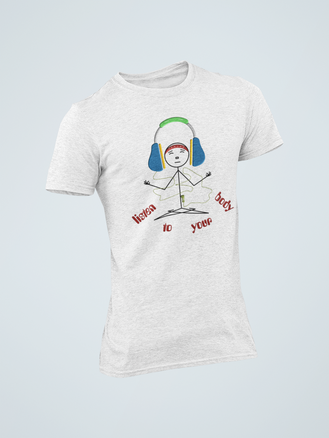 Healre listen to your body t-shirt
